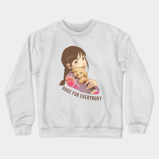 Dogs for Everybody Crewneck Sweatshirt by souw83